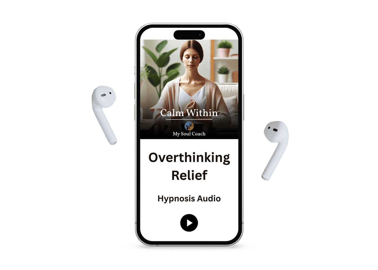 Smartphone displaying 'The Resilience Recharge – Burnout Stress Relief Hypnosis Audio by My Soul Coach' with wireless earbuds on either side, promoting an audio session for mental recovery.