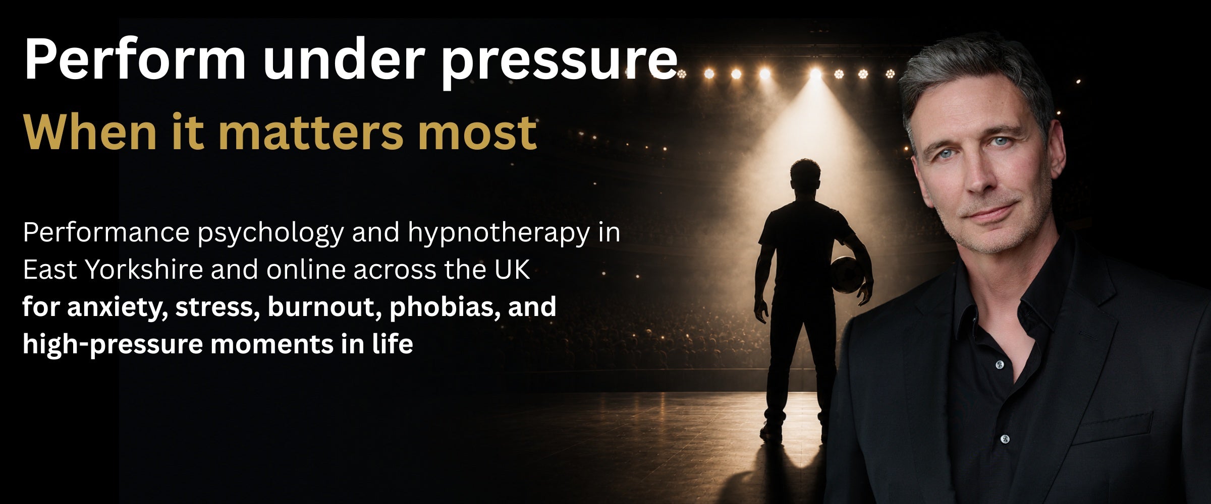 Performance psychology therapist Neil Sunley with silhouette of performer holding a ball under stage spotlight, representing high-pressure moments in sport and life.